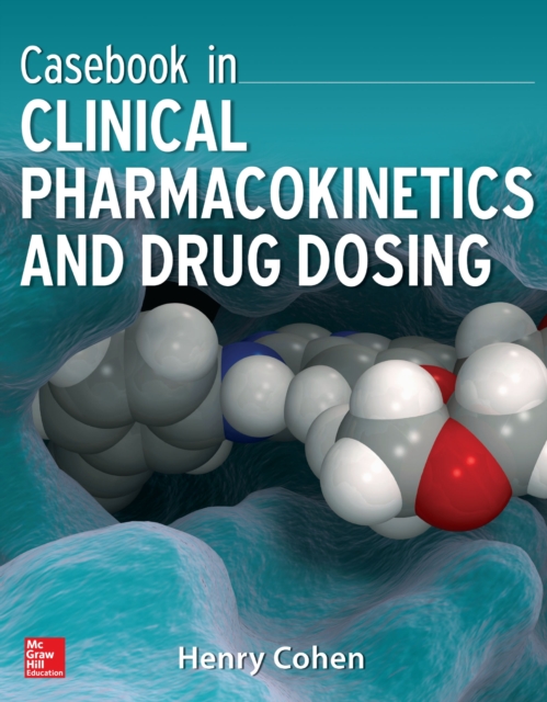 Casebook in Clinical Pharmacokinetics and Drug Dosing, EPUB eBook