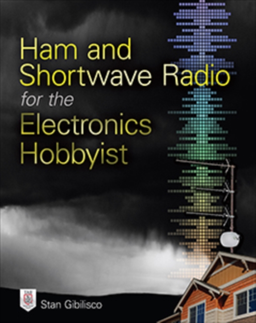 Ham and Shortwave Radio for the Electronics Hobbyist, EPUB eBook