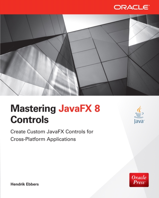 Mastering JavaFX 8 Controls, EPUB eBook