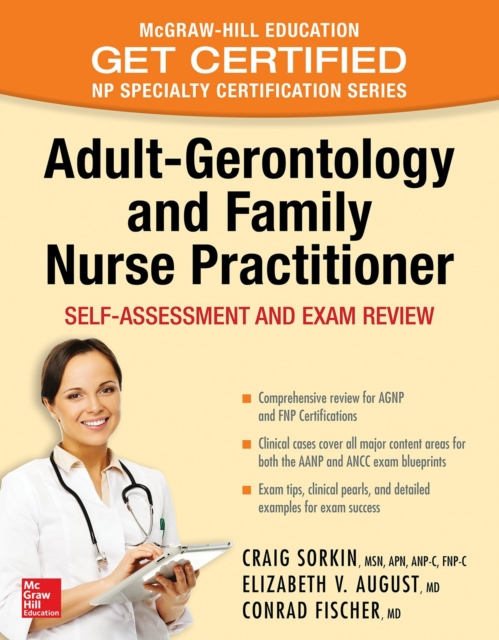 Adult-Gerontology and Family Nurse Practitioner: Self-Assessment and Exam Review : Nursing Certification Review, EPUB eBook