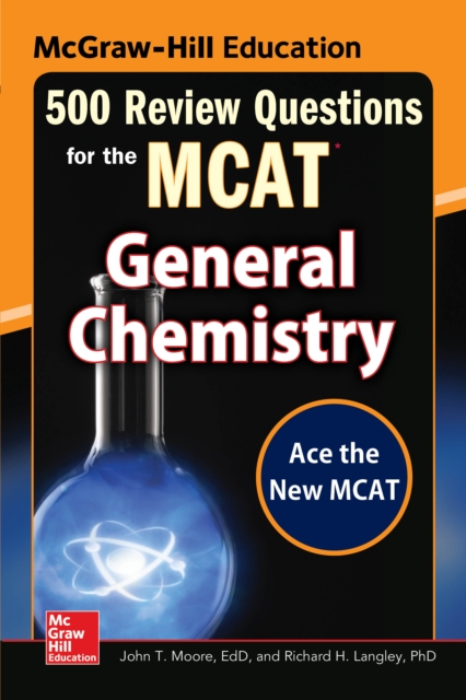 McGraw-Hill Education 500 Review Questions for the MCAT: General Chemistry, EPUB eBook