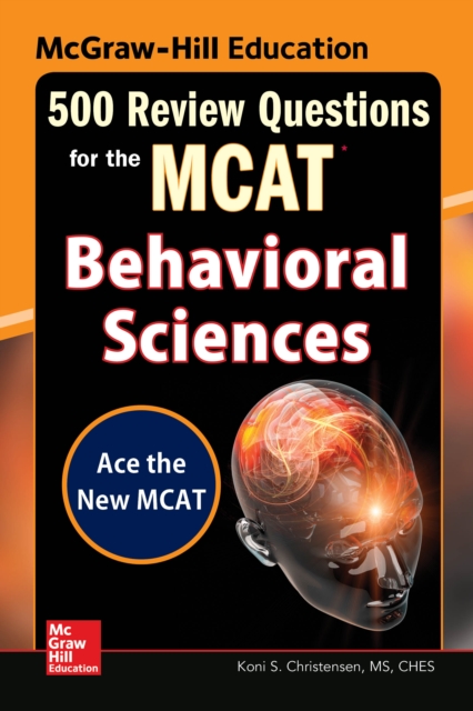 McGraw-Hill Education 500 Review Questions for the MCAT: Behavioral Sciences, EPUB eBook