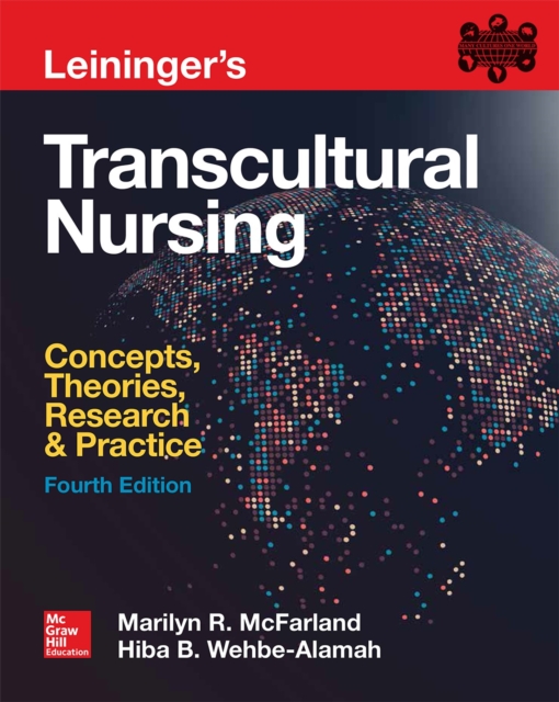 Leininger's Transcultural Nursing: Concepts, Theories, Research & Practice, Fourth Edition, EPUB eBook