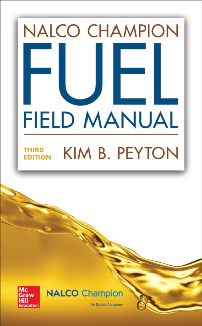 NalcoChampion Fuel Field Manual, Third Edition, EPUB eBook