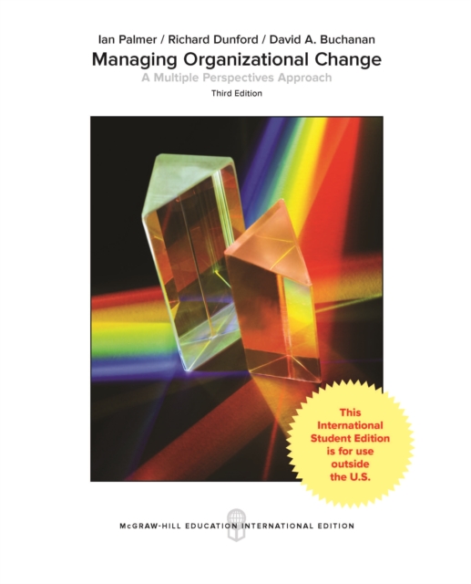 EBOOK: Managing Organizational Change: A Multiple Perspectives Approach (ISE), PDF eBook