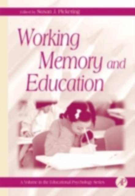 Working Memory and Education, PDF eBook