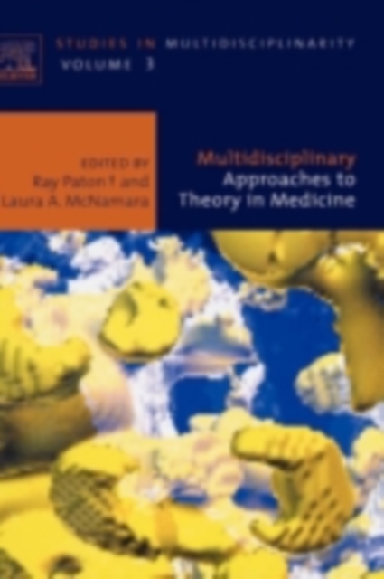 Multidisciplinary Approaches to Theory in Medicine, PDF eBook