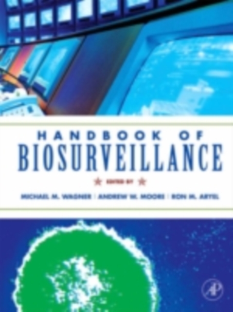 Handbook of Biosurveillance, PDF eBook