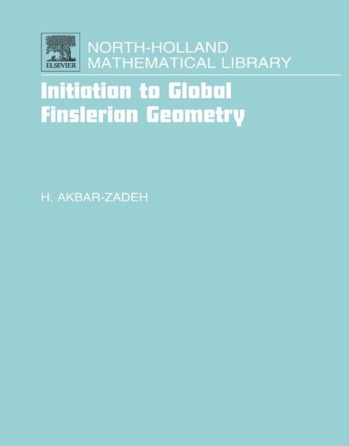 Initiation to Global Finslerian Geometry, EPUB eBook