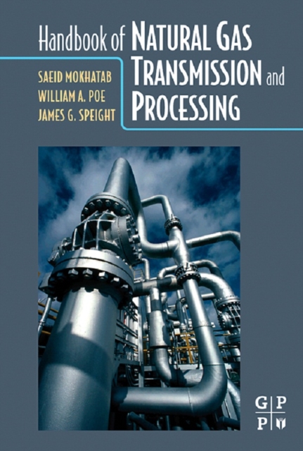 Handbook of Natural Gas Transmission and Processing, EPUB eBook