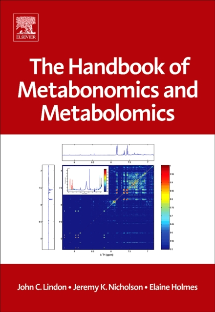 The Handbook of Metabonomics and Metabolomics, EPUB eBook