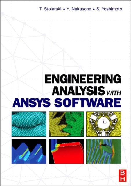 Engineering Analysis with ANSYS Software, PDF eBook