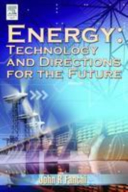Energy Technology and Directions for the Future, PDF eBook