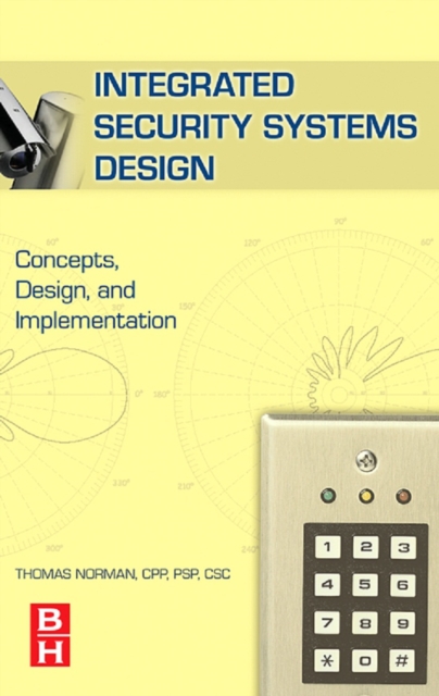 Integrated Security Systems Design : Concepts, Specifications, and Implementation, EPUB eBook