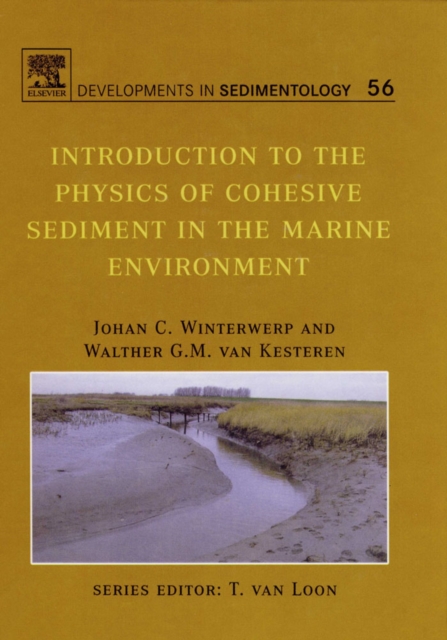 Introduction to the Physics of Cohesive Sediment Dynamics in the Marine Environment, PDF eBook
