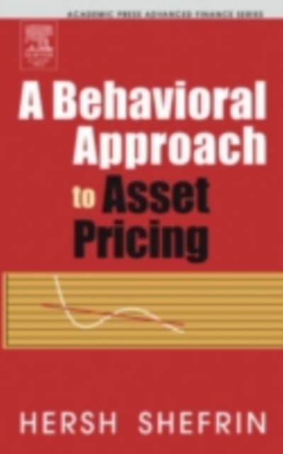 A Behavioral Approach to Asset Pricing, PDF eBook