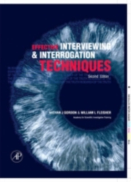Effective Interviewing and Interrogation Techniques, PDF eBook