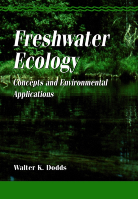 Freshwater Ecology : Concepts and Environmental Applications, PDF eBook