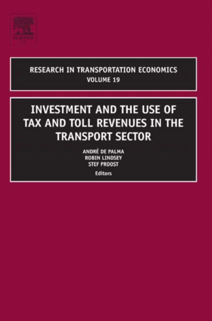 Investment and the use of Tax and Toll Revenues in the Transport Sector, PDF eBook