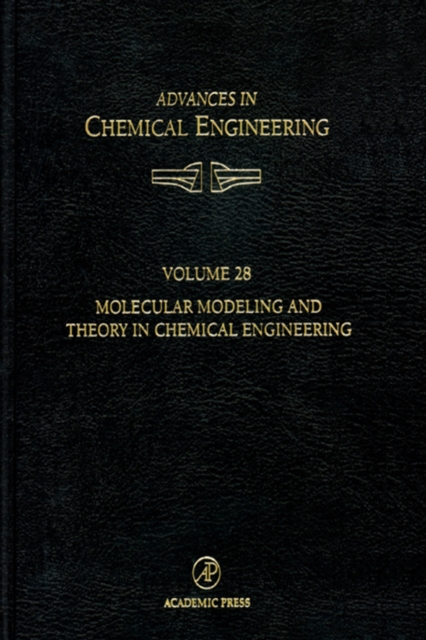 Molecular Modeling and Theory in Chemical Engineering, PDF eBook