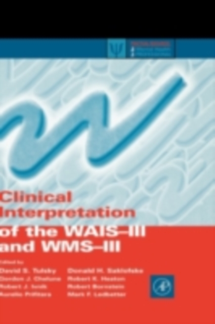 Clinical Interpretation of the WAIS-III and WMS-III, PDF eBook