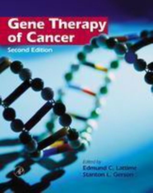 Gene Therapy of Cancer : Translational Approaches from Preclinical Studies to Clinical Implementation, PDF eBook