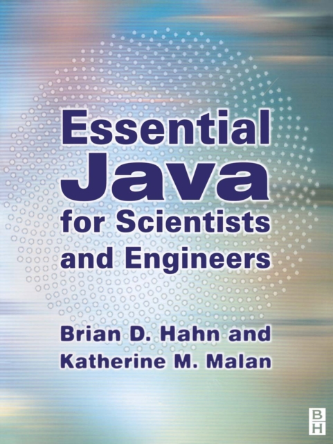 Essential Java for Scientists and Engineers, PDF eBook