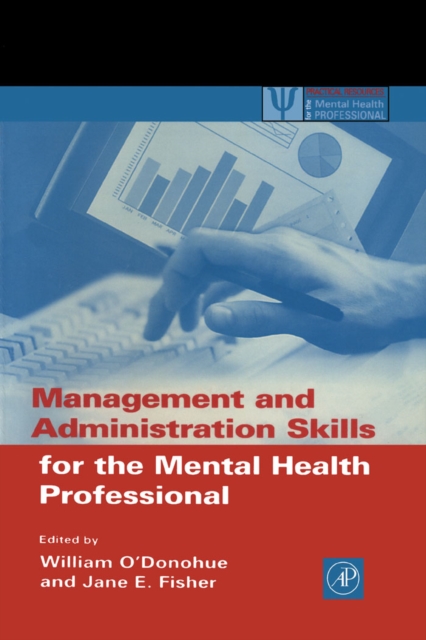 Management and Administration Skills for the Mental Health Professional, PDF eBook