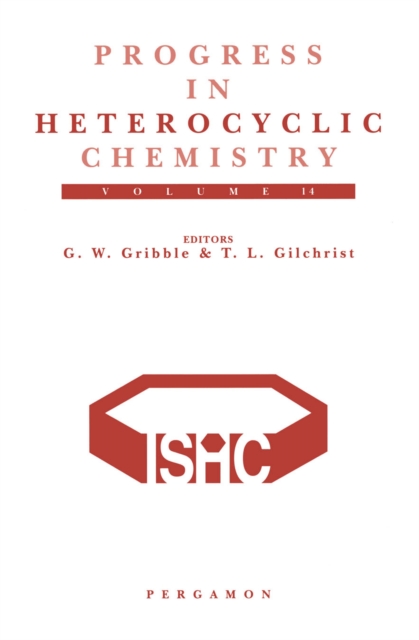 Progress in Heterocyclic Chemistry : A critical review of the 2001 literature preceded by two chapters on current heterocyclic topics, PDF eBook
