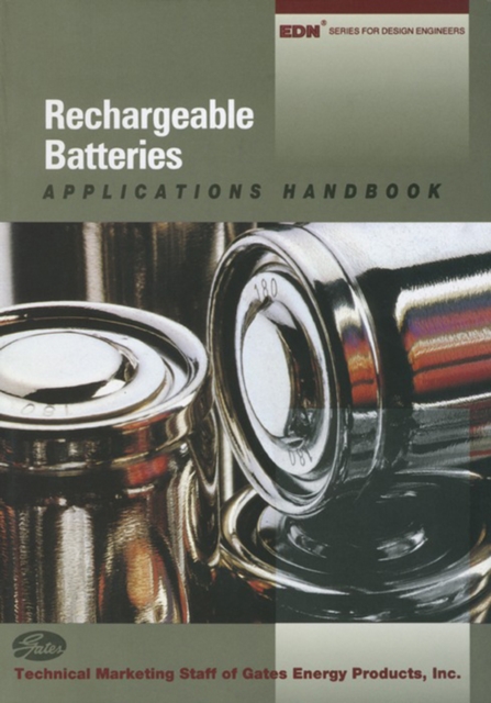 Rechargeable Batteries Applications Handbook, EPUB eBook