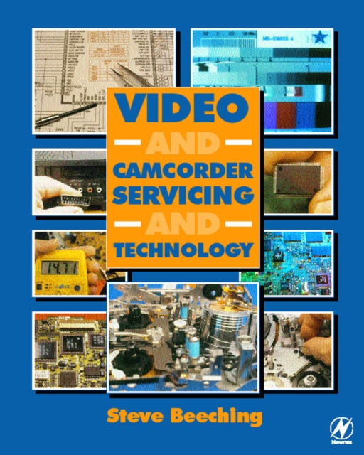 Video and Camcorder Servicing and Technology, PDF eBook