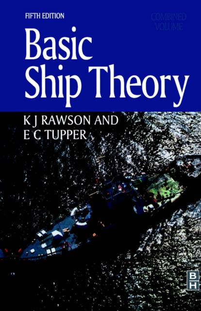 Basic Ship Theory, Combined Volume, PDF eBook