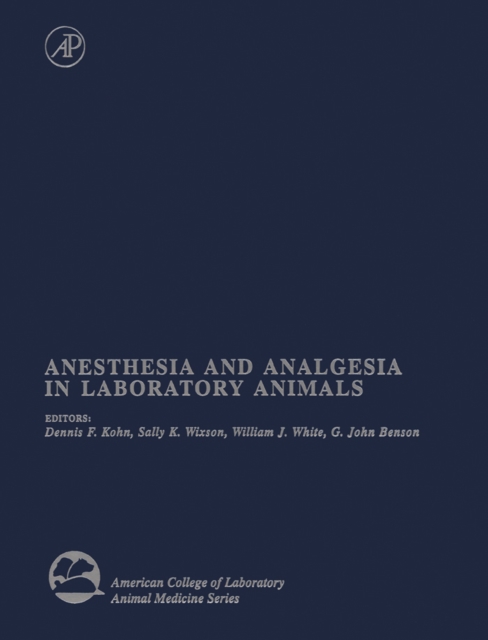 Anesthesia and Analgesia in Laboratory Animals, PDF eBook