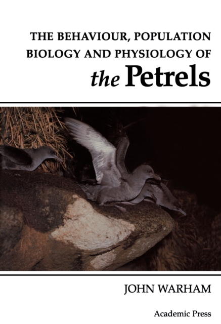 The Behaviour, Population Biology and Physiology of the Petrels, EPUB eBook