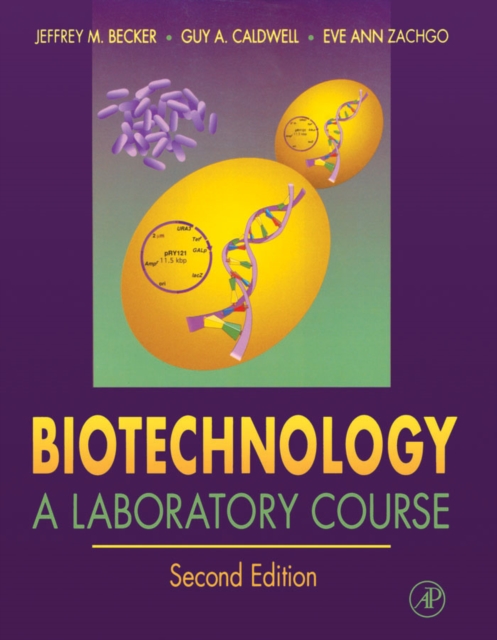 Biotechnology : A Laboratory Course, PDF eBook