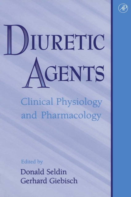 Diuretic Agents : Clinical Physiology and Pharmacology, PDF eBook