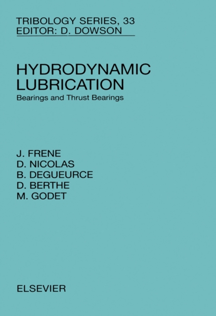 Hydrodynamic Lubrication : Bearings and Thrust Bearings, PDF eBook