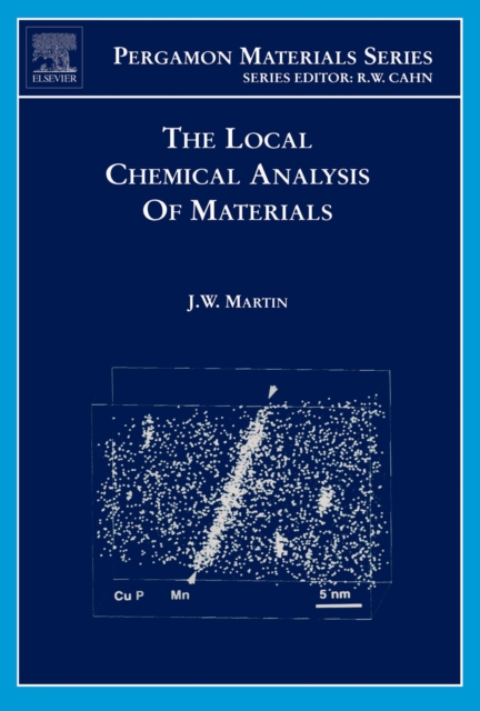 The Local Chemical Analysis of Materials, PDF eBook