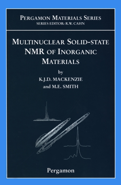 Multinuclear Solid-State Nuclear Magnetic Resonance of Inorganic Materials, PDF eBook