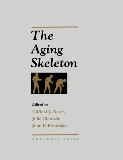 The Aging Skeleton, PDF eBook