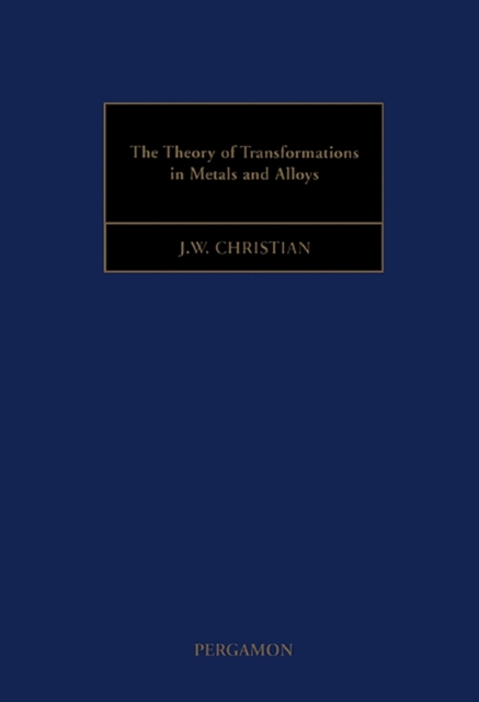 The Theory of Transformations in Metals and Alloys, EPUB eBook