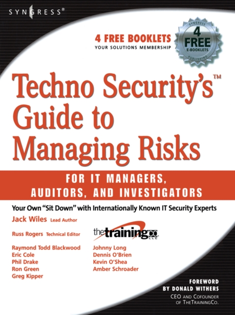 Techno Security's Guide to Managing Risks for IT Managers, Auditors, and Investigators, PDF eBook