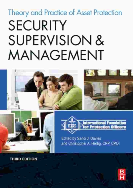 Security Supervision and Management : The Theory and Practice of Asset Protection, PDF eBook