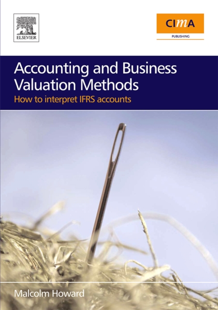 Accounting and Business Valuation Methods : how to interpret IFRS accounts, PDF eBook
