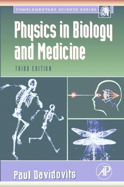 Physics in Biology and Medicine, PDF eBook