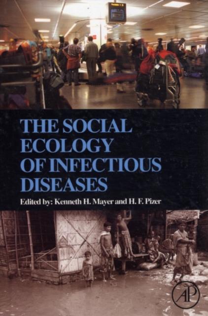 The Social Ecology of Infectious Diseases, PDF eBook