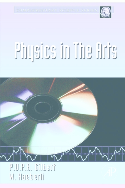 Physics in the Arts, PDF eBook