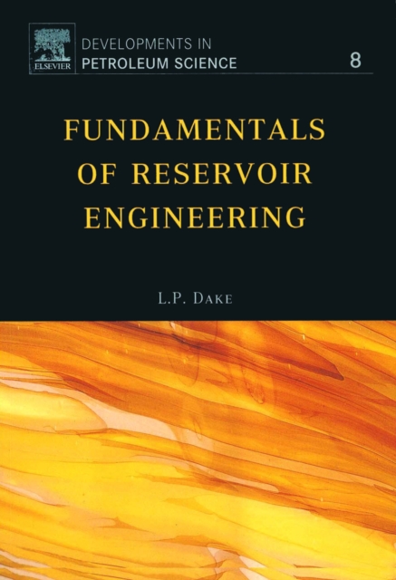 Fundamentals of Reservoir Engineering, PDF eBook