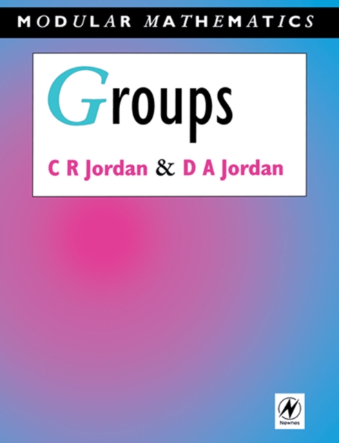 Groups - Modular Mathematics Series, PDF eBook