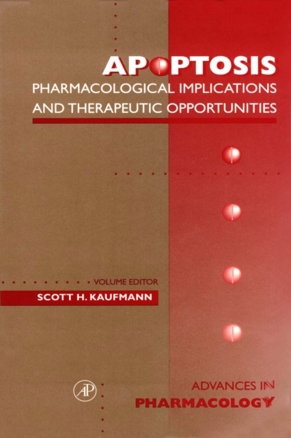 Apoptotis: Pharmacological Implications and Therapeutic Opportunities, PDF eBook
